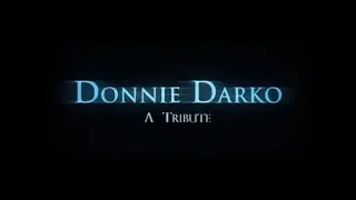 Donnie Darko | A Tribute