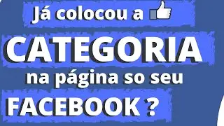 COMO ALTERAR CATEGORIA na Fanpage do FACEBOOK