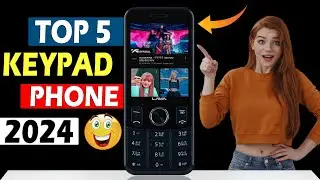 Top 5 Best Keypad Phone 2024⚡⚡June 2024