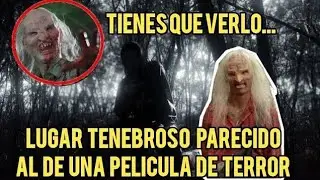 un lugar sorprendente como de pelicula terror(1er parte)