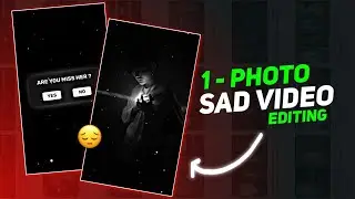 New 1- Photo Sad Status Editing Alight Motion | Sad Status Video Editing Alight Motion