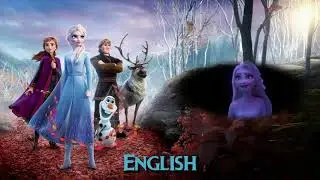 Frozen 2 Show yourself Multilanguage Part 1