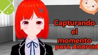 Capturando el momento/Novela visual para Android