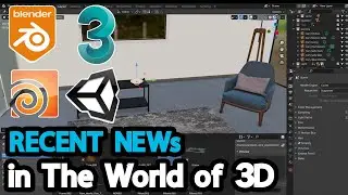 Recent News in computer Graphics: Blender Release date, 3Ds Max Plugins, Unity, Houdini and more.