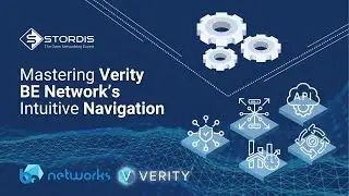 Mastering Verity BE Networks’ Intuitive Navigation | STORDIS