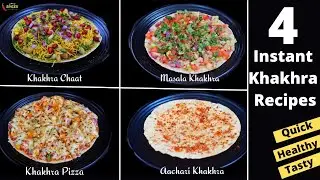 4 Instant Khakhra Recipes | Easy Snacks Recipes | 5 Minute Easy Snacks Recipe By Story Of Spices