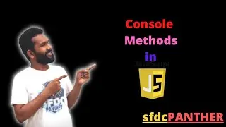 Console Methods in JavaScript | JavaScript for 
