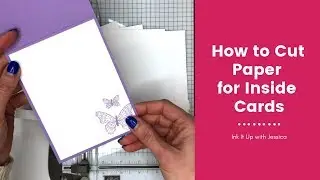 How to Cut Paper for Inside Cards