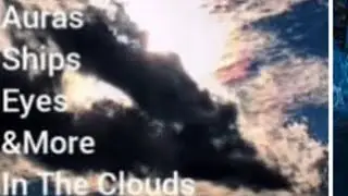 Auras, Ship, Eyes, Rainbows & Clouds in the Sky! #sky #clouds #soulfamily #starseeds