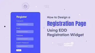 How to Design a Registration Page Using EDD Registration Widget