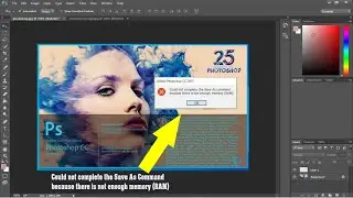 Fix Photoshop, there is not enough memory (RAM)