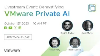 Livestream Event: Demystifying VMware Private AI