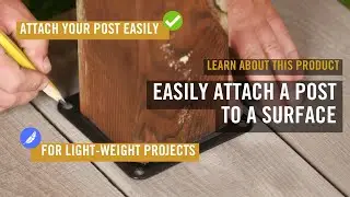 Easily attach your post to your deck or surface | Learn about our Product: WPCP4B