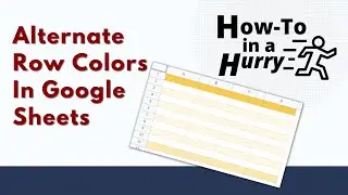 Alternate Row Colors in Google Sheets