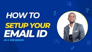 How to setup your email address as a job seeker.