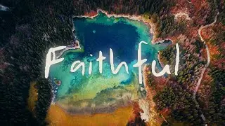 Ben Potter - Faithful ft. Amy Renée Miller