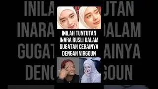 inilah tuntutan Inara Rusli dalam gugatan cerainya dengan Virgoun