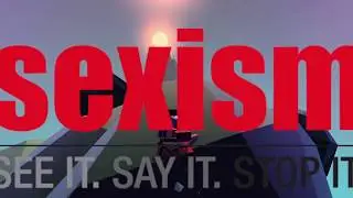 Grow Up: p1; SEXISM