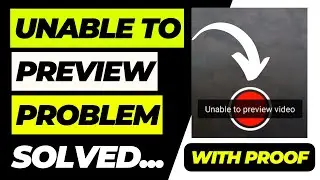 How To Solve Unable To Preview Problem | Unable To Preview The Video Youtube Shorts Problem Hindi