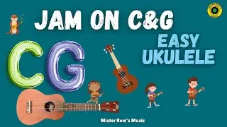Jam on G & C | Ukulele Learn G and C | Notes G C