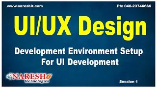 Session-1 | Development Environment Setup For UI Development  | UI/UX Design Tutorials