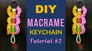 DIY New Macrame Keychain Design Tutorial | माइक्रम आर्ट सीखे | Macrame Art for Beginners