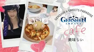 Genshin x Sweets Paradise Café in Japan!