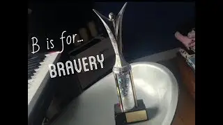 Bravery | The Alphabet Project ✨