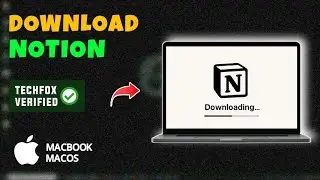 How to Download and Install Notion Note App on MacBook - Full Guide