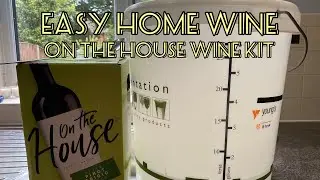 On The House White Wine Kit - No Fuss Method 🙂