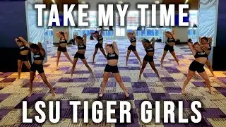 Take My Time - Normani | Brian Friedman Choreography | LSU Tiger Girls Clinic