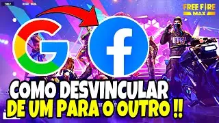 COMO MUDAR CONTA DO GOOGLE PARA FACEBOOK ! COMO DESVINCULAR A CONTA DO FACEBOOK E GOOGLE DOFREEFIRE!