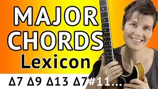 Major Chords For Jazz Guitar You Need To Know