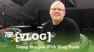 Using Images With Blog Posts