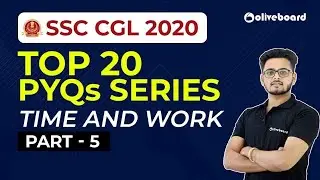 SSC CGL 2020 | Quant | TOP 20 PYQs SERIES - Time and Work - 5 | Saurabh Sir