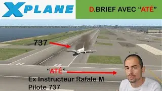 BOEING 737 : RETOUR AUX BASES AVEC UN PILOTE DE LIGNE SUR XPLANE11