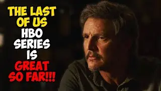 The Last of Us HBO Series is GREAT SO FAR!!! - MrSonicManu