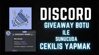 DİSCORD GİVEAWAY BOTU ile ÇEKİLİŞ DÜZENLEMEK !!!