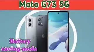 How To Enable Battery Saving Mode In Moto G73 5G, Power Saving Mode Enable Kaise Karen