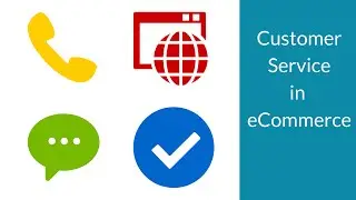 Customer Service in eCommerce