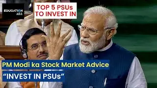 PM Modi: Invest in PSUs | Stock Market News | TOP 5 PSUs | HAL, LIC & more
