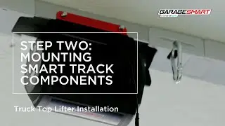 Truck Top Lifter Installation - Step Two: Mounting Smart Track Components