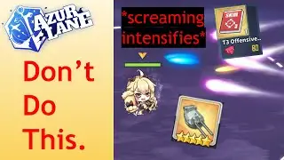 Azur Lane 10 Beginner/General Things YOU SHOULD NOT DO!