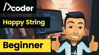 Happy String | Dcoder easy challenge | code + explanation in hindi | cpp