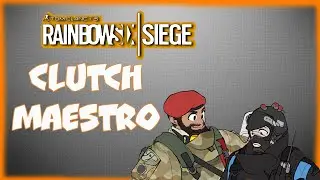 Maestro CLUTCH | Rainbow Six Осада