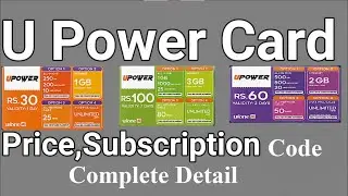 U Power Card Subscription Code , Internet , Off Net Minutes , On Net Minutes Complete Detail in Urdu