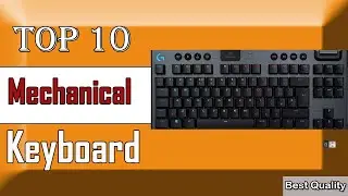 ✅ 10 Best Mechanical Keyboards of 2022!