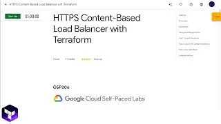 Qwiklabs | HTTPS Content-Based Load Balancer with Terraform [GSP206]