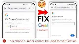 how to Fix This Phone Number Cannot be Used for Verification-gmail number verification problem solve