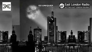 DJ Uniques - Debut Drum & Bass Show on East London Radio - 3rd May 2023